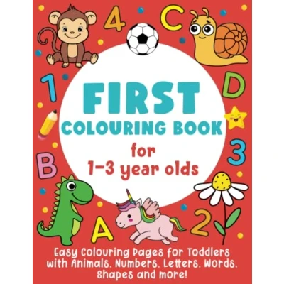 Bild av First Colouring Book for 1 3 Year Olds : Easy Pages Toddlers with Animals, Numbers, Letters, Shapes and more!: (Gift Idea Boys &amp; Girls)