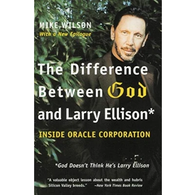 Bild av The Difference Between God and Larry Ellison: *God Doesn&#039;t Think He&#039;s Ellison