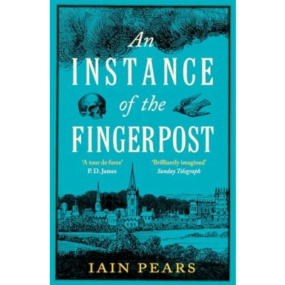 Bild av An Instance of the Fingerpost: Explore murky world 17th century Oxford in this iconic historical thriller