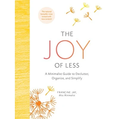 Bild av The Joy of Less: A Minimalist Guide to Declutter, Organize, and Simplify Updated Revised