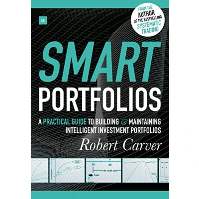 Bild av Smart Portfolios: A Practical Guide to Building and Maintaining Intelligent Investment Portfolios