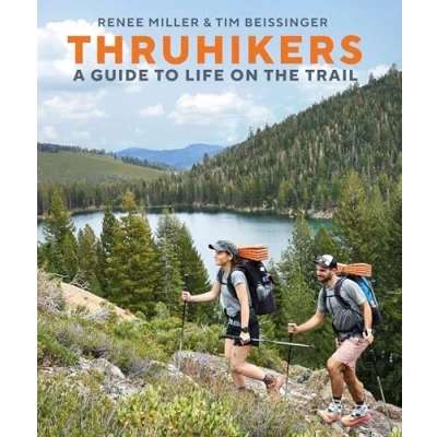 Bild av Thruhikers: A Guide to Life on the Trail