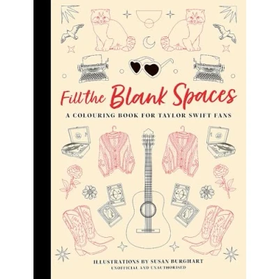 Bild av Fill the Blank Spaces: A Colouring Book for Taylor Swift Fans