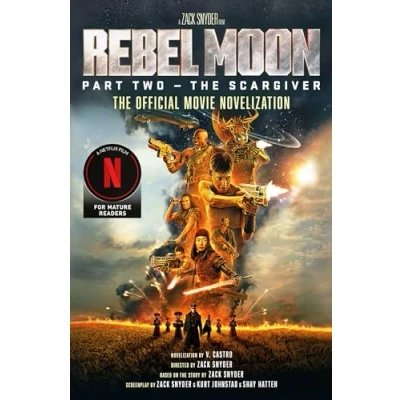 Bild av Rebel Moon Part Two The Scargiver: Official Novelization