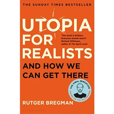 Bild av Utopia for Realists: And How We Can Get There