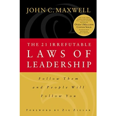 Bild av The 21 Irrefutable Laws of Leadership: Follow Them and People Will You