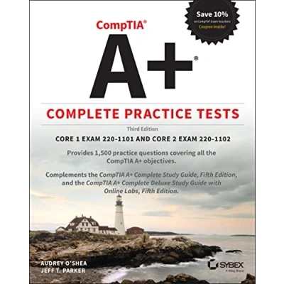 Bild av CompTIA A+ Complete Practice Tests: Core 1 Exam 220 1101 and 2 1102