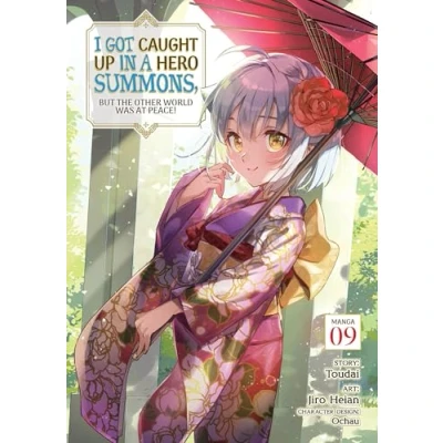 Bild av I Got Caught Up In a Hero Summons, but the Other World was at Peace! (Manga) Vol. 9
