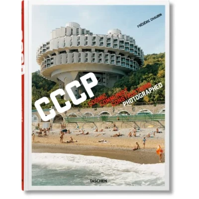 Bild av Frédéric Chaubin. CCCP. Cosmic Communist Constructions Photographed