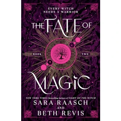 Bild av the Fate of Magic: Sequel to New York Times Bestselling Night Witch: 2