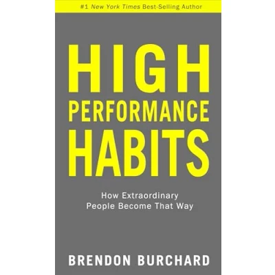 Bild av High Performance Habits: How Extraordinary People Become That Way