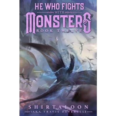Bild av He Who Fights with Monsters 12: A LitRPG Adventure