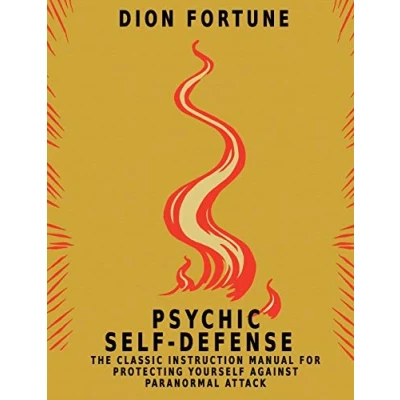 Bild av Psychic Self Defense: The Classic Instruction Manual for Protecting Yourself Against Paranormal Attack