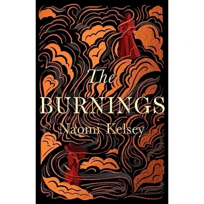 Bild av The Burnings: new enthralling historical novel of 2023, based on a true story