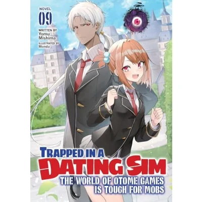 Bild av Trapped in a Dating Sim: The World of Otome Games is Tough for Mobs (Light Novel) Vol. 9