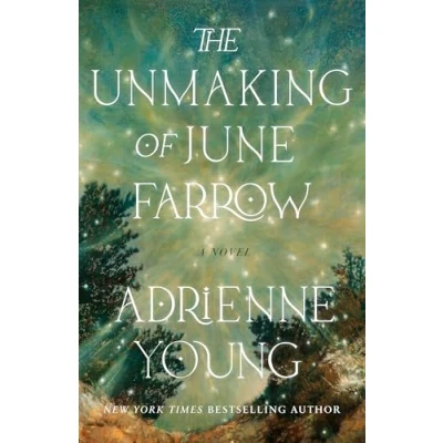 Bild av The Unmaking of June Farrow: an enchanting magical mystery, with unforgettable love story