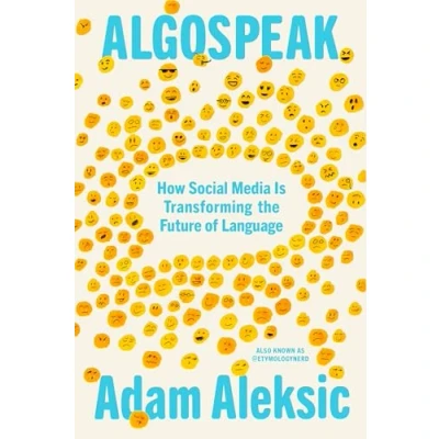 Bild av Algospeak: How Social Media Is Transforming the Future of Language