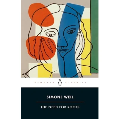 Bild av the Need for Roots: Prelude to a Declaration of Obligations Towards Human Being