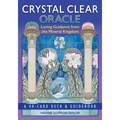 Bild av Crystal Clear Oracle: Loving Guidance from the Mineral Kingdom