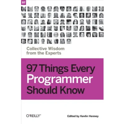 Bild av 97 Things Every Programmer Should Know: Collective Wisdom from the Experts