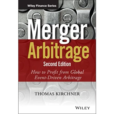 Bild av Merger Arbitrage: How to Profit from Global Event Driven Arbitrage