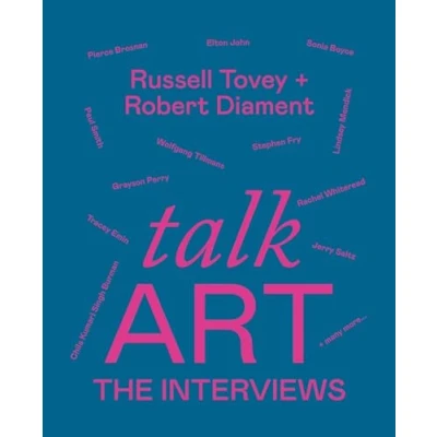 Bild av Talk Art the Interviews /anglais: Conversations on art, life and everything from cult podcast
