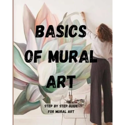 Bild av Basics of mural Art: Step by practical guide for art