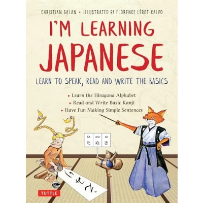 Bild av I&#039;m Learning Japanese!: Learn to Speak, Read and Write the Basics