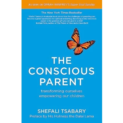 Bild av The Conscious Parent: Transforming Ourselves, Empowering Our Children