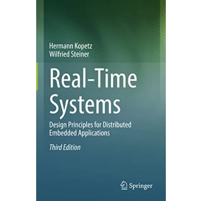 Bild av Real Time Systems: Design Principles for Distributed Embedded Applications: 25
