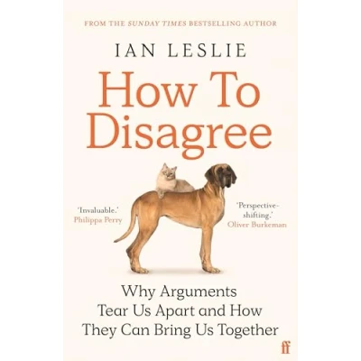 Bild av How to Disagree: Why Arguments Tear Us Apart and They Can Bring Together