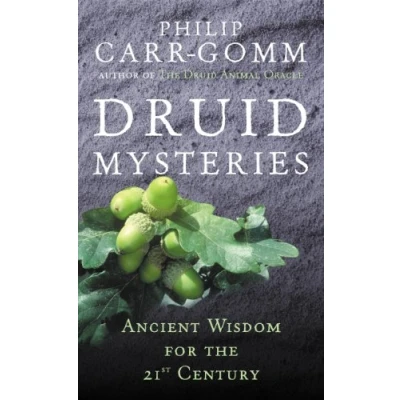 Bild av Druid Mysteries: Ancient Wisdom for the 21st Century