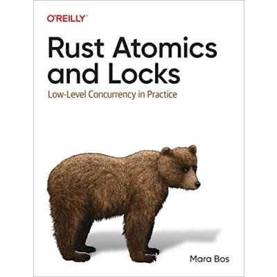 Bild av Rust Atomics and Locks: Low Level Concurrency in Practice