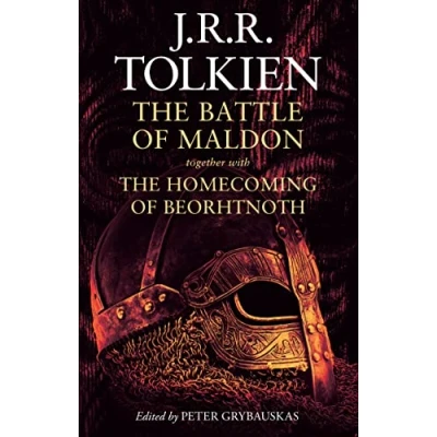 Bild av The Battle of Maldon: together with Homecoming Beorhtnoth
