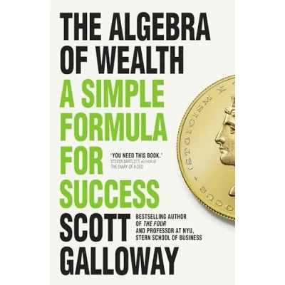 Bild av The Algebra of Wealth: A Simple Formula for Success