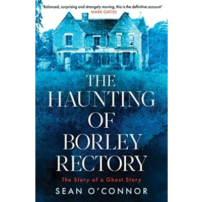 Bild av UNTITLED ON BORLEY RECTORY PA: The Story of a Ghost