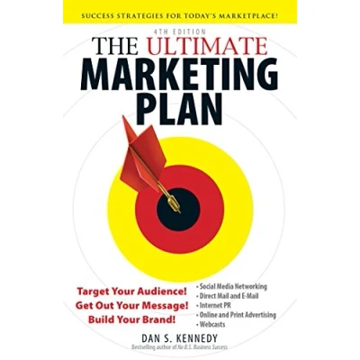 Bild av The Ultimate Marketing Plan: Target Your Audience! Get Out Message! Build Brand!