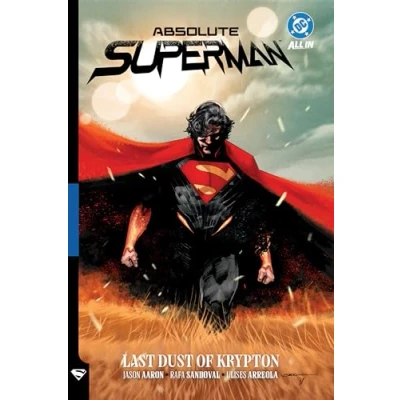 Bild av Absolute Superman Vol. 1: Last Dust of Krypton