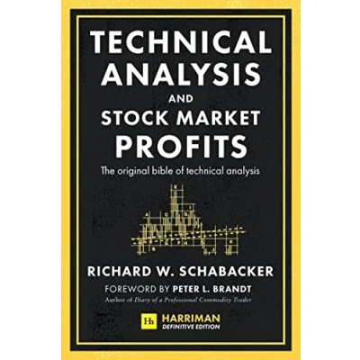 Bild av technical analysis and Stock Market Profits (Harriman Definitive Edition): The original bible of