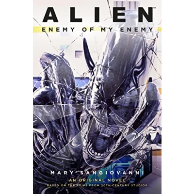 Bild av Alien: Enemy of My Enemy: An Original Novel Based on the Films from 20th Century Studios