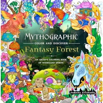 Bild av Mythographic Color and Discover: Fantasy Forest: An Artist’s Coloring Book of Woodland Spirits