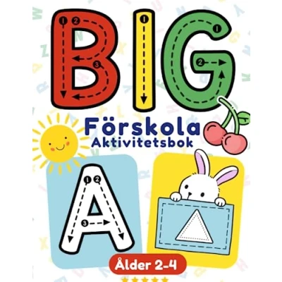 Bild av BIG Förskola Aktivitetsbok för barn i åldrarna 2 4 år: Öva på att skriva bokstäver alfabetet, siffror, färger och former. målarbok småbarn pojkar flickor Allt ett!