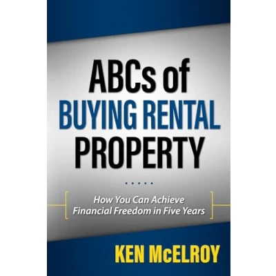 Bild av ABCs of Buying Rental Property: How You Can Achieve Financial Freedom in Five Years