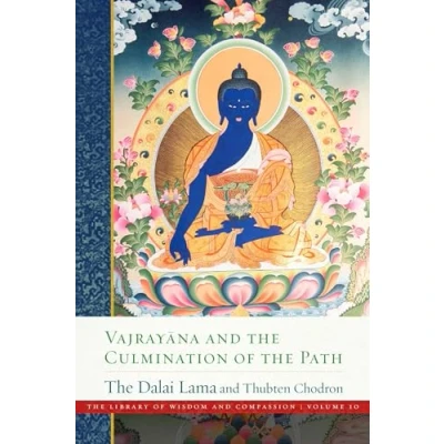 Bild av Vajray?na and the Culmination of Path: Library Wisdom Compassion, Vol. 10