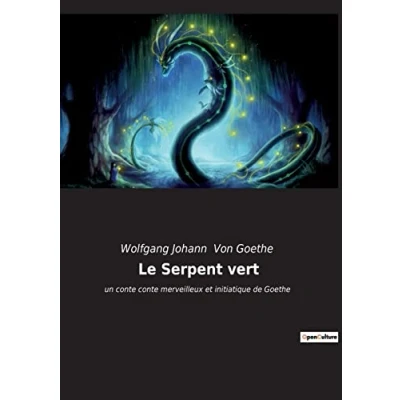 Bild av Le serpent vert: un conte merveilleux et initiatique de Goethe: 17