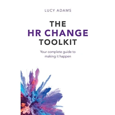 Bild av The HR Change Toolkit: Your complete guide to making it happen