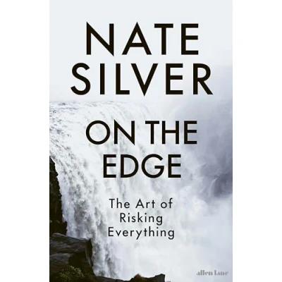 Bild av On The Edge: Art of Risking Everything