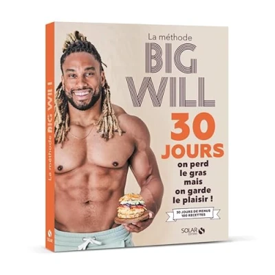 Bild av La méthode Big Will en 30 jours: jours. on perd le gras mais garde plaisir !