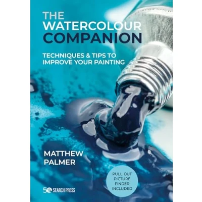 Bild av The Watercolour Companion: Techniques &amp; Tips to Improve Your Painting