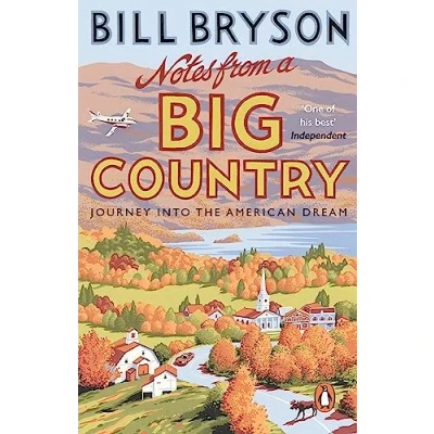 Bild av Notes From A Big Country: Journey into the American Dream